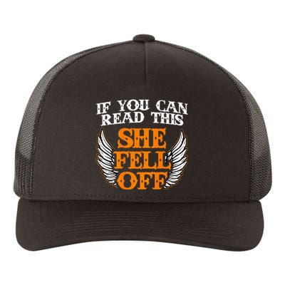 If You Can Read This She Fell Off Biker Motorcycle Riders Yupoong Adult 5-Panel Trucker Hat