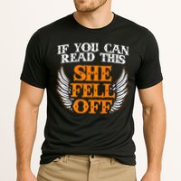 If You Can Read This She Fell Off Biker Motorcycle Riders Cooling Performance Crew T-Shirt