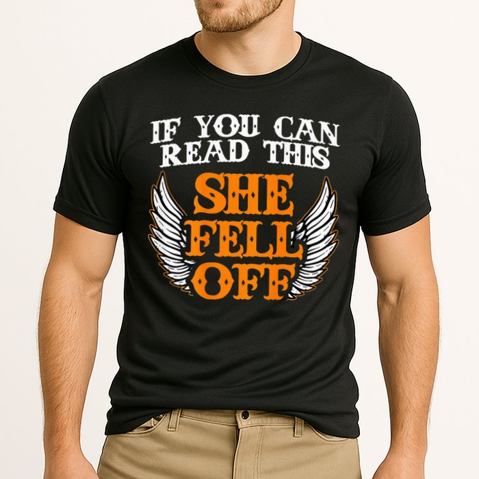 If You Can Read This She Fell Off Biker Motorcycle Riders Cooling Performance Crew T-Shirt