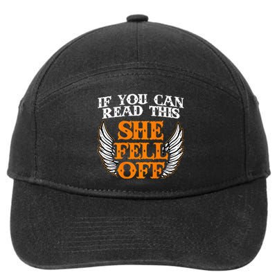 If You Can Read This She Fell Off Biker Motorcycle Riders 7-Panel Snapback Hat