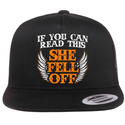 If You Can Read This She Fell Off Biker Motorcycle Riders Flat Bill Trucker Hat