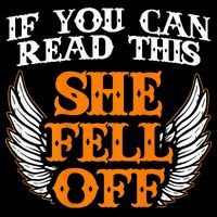 If You Can Read This She Fell Off Biker Motorcycle Riders 16 in Basic Backpack
