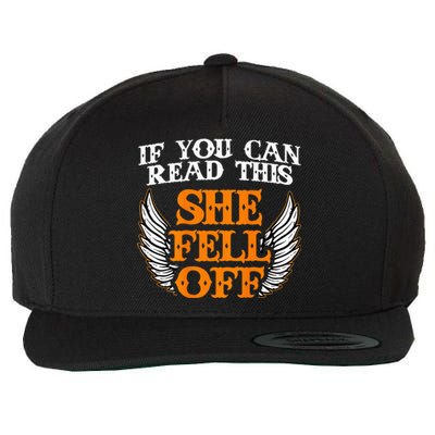 If You Can Read This She Fell Off Biker Motorcycle Riders Wool Snapback Cap