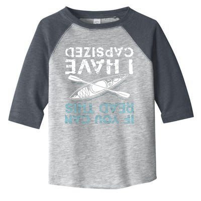 If You Can Read This I Have Capsized Funny Kayaking Gift Toddler Fine Jersey T-Shirt