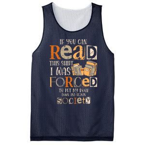 If You Can Read This I Was Forced To Put My Book Down Mesh Reversible Basketball Jersey Tank