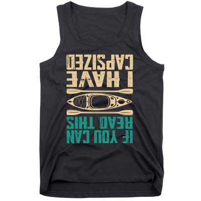 If You Can Read This Kayak Enthusiast River Adventure Kayak Gift Tank Top