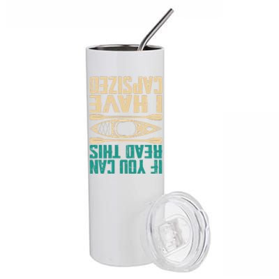 If You Can Read This Kayak Enthusiast River Adventure Kayak Gift Stainless Steel Tumbler