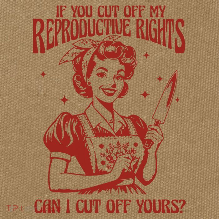 If You Cut Off My Reproductive Can I Cut Off Your Cotton Canvas Backpack