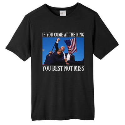 If You Come At The King You Best Not Miss Bold Tall Fusion ChromaSoft Performance T-Shirt