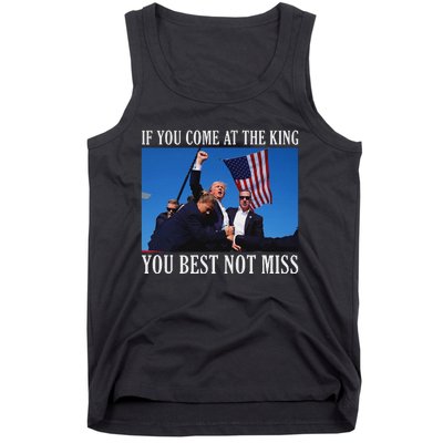 If You Come At The King You Best Not Miss Bold Tank Top