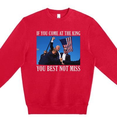 If You Come At The King You Best Not Miss Bold Premium Crewneck Sweatshirt