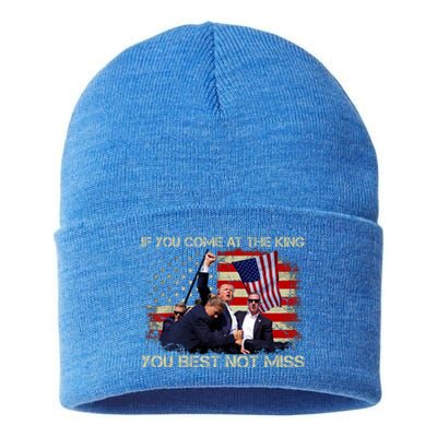 If You Come At The King You Best Not Miss Trump 2024 Sustainable Knit Beanie