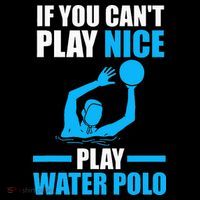 if you can't play nice play water polo swimming Visor