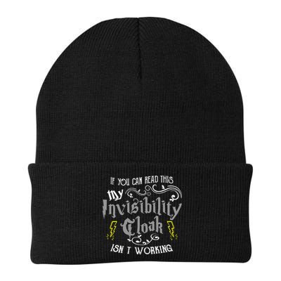 If You Can Read This My Invisibility Cloak Isn't Working Fun Beanie