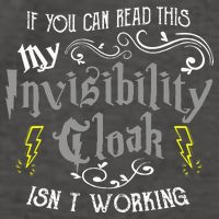 If You Can Read This My Invisibility Cloak Isn't Working Fun Vector Backpack