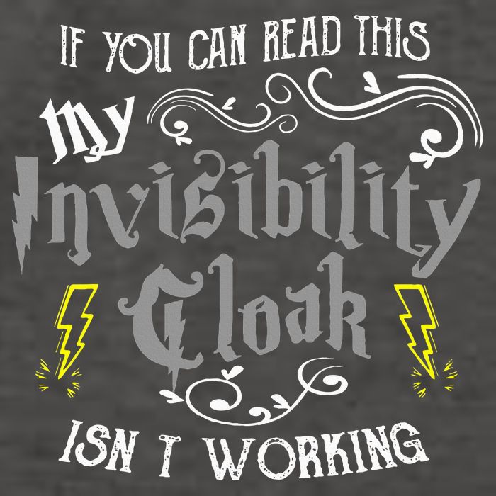 If You Can Read This My Invisibility Cloak Isn't Working Fun Vector Backpack