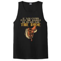 If You Climb Into The Saddle Be Ready For The Ride PosiCharge Competitor Tank