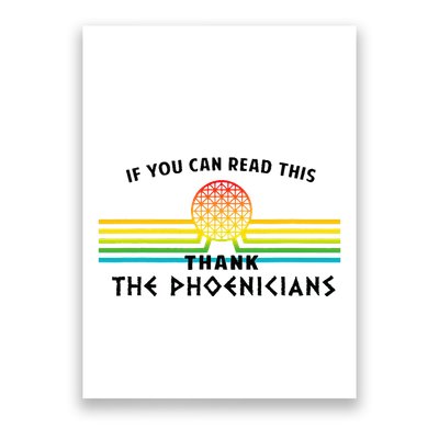 If You Can Read This Thank Phoenicians Poster