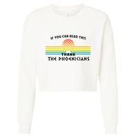 If You Can Read This Thank Phoenicians Cropped Pullover Crew