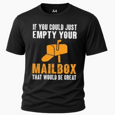 If You Could Just Empty Your Mailbox Funny Postal Employee Performance Shirt
