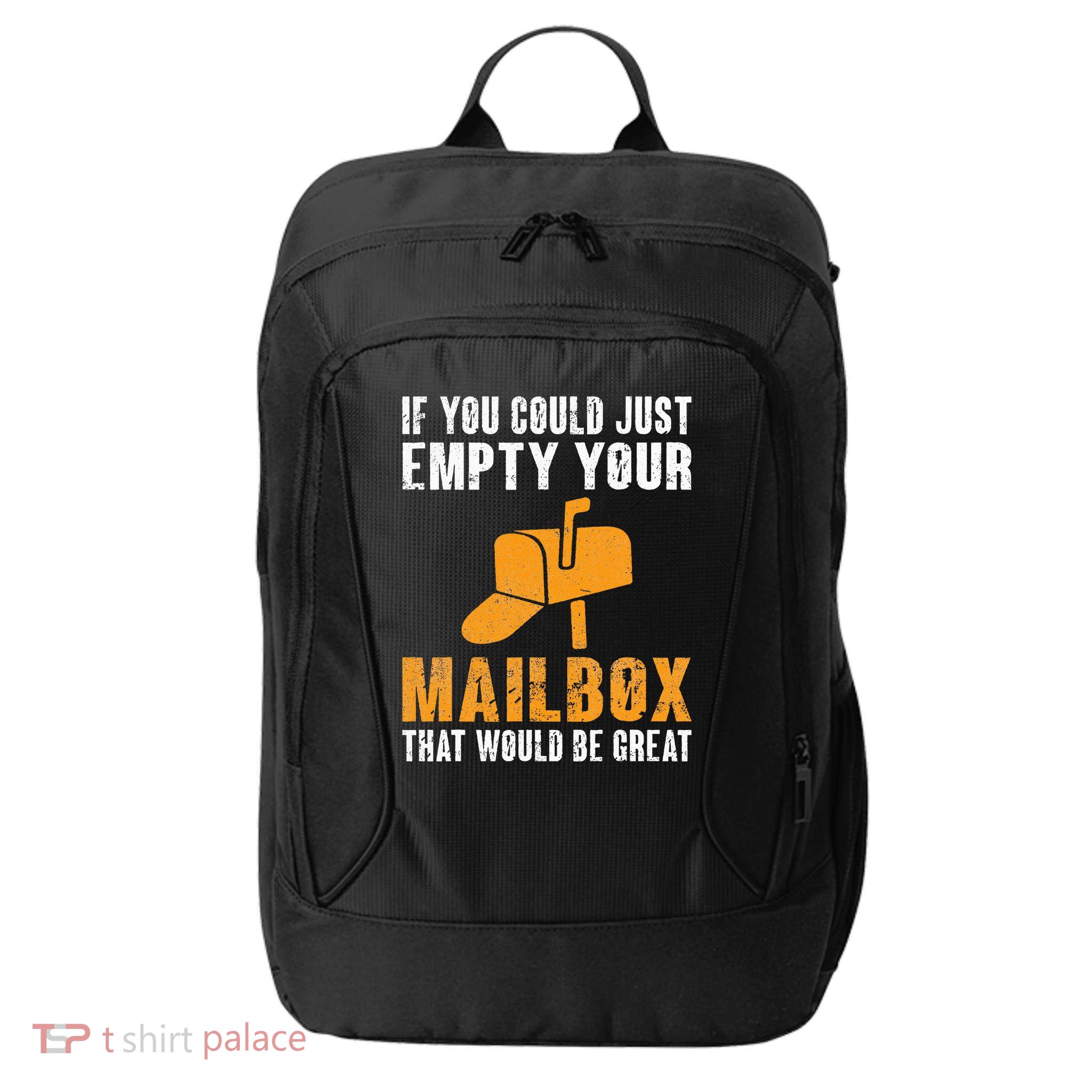If You Could Just Empty Your Mailbox Funny Postal Employee City Backpack