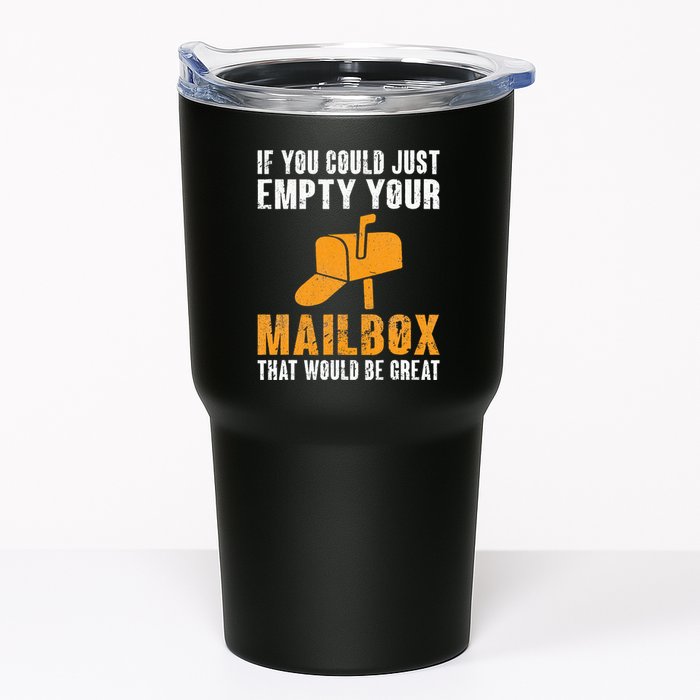 If You Could Just Empty Your Mailbox Funny Postal Employee Tumbler