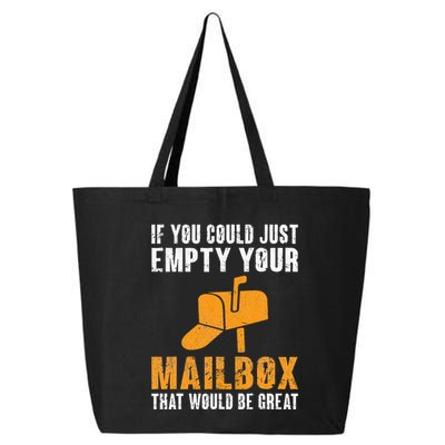If You Could Just Empty Your Mailbox Funny Postal Employee 25L Jumbo Tote