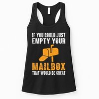 If You Could Just Empty Your Mailbox Funny Postal Employee Womens Tank Top