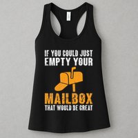 If You Could Just Empty Your Mailbox Funny Postal Employee Womens Tank Top