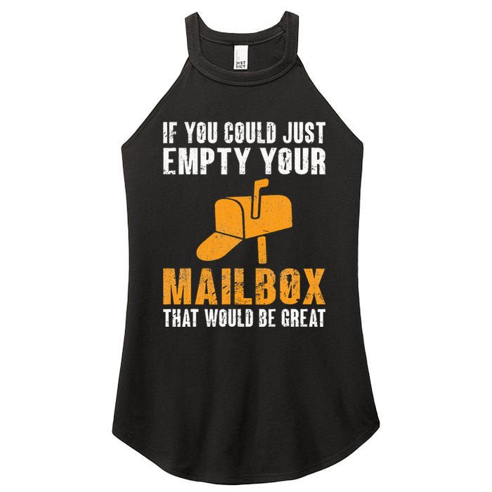 If You Could Just Empty Your Mailbox Funny Postal Employee Women's Perfect Tri Rocker Tank