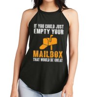 If You Could Just Empty Your Mailbox Funny Postal Employee Women's Perfect Tri Rocker Tank