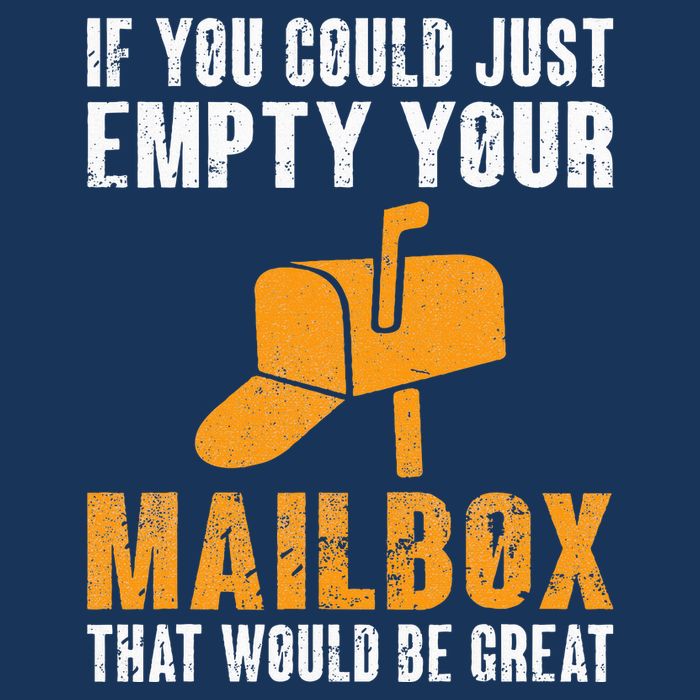 If You Could Just Empty Your Mailbox Funny Postal Employee Infant Baby Jersey Bodysuit