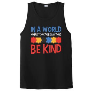 If You Can Be Anything Be Kind Autism Awareness Gift PosiCharge Competitor Tank