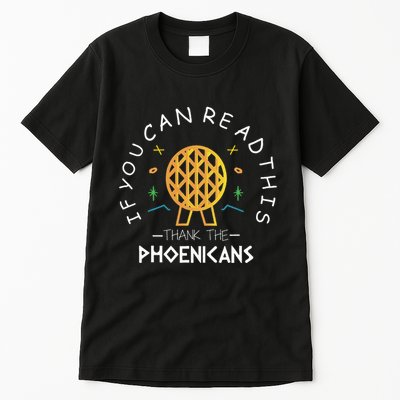 If You Can Read This Thank The Phoenicians Reading Tall T-Shirt