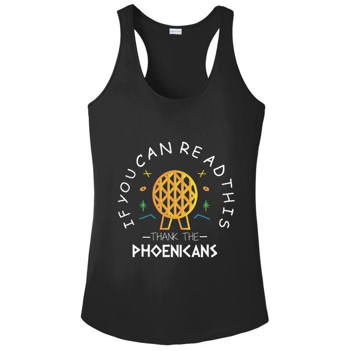 If You Can Read This Thank The Phoenicians Reading Ladies PosiCharge Competitor Racerback Tank