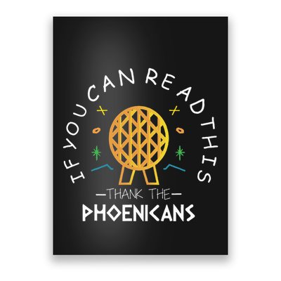 If You Can Read This Thank The Phoenicians Reading Poster