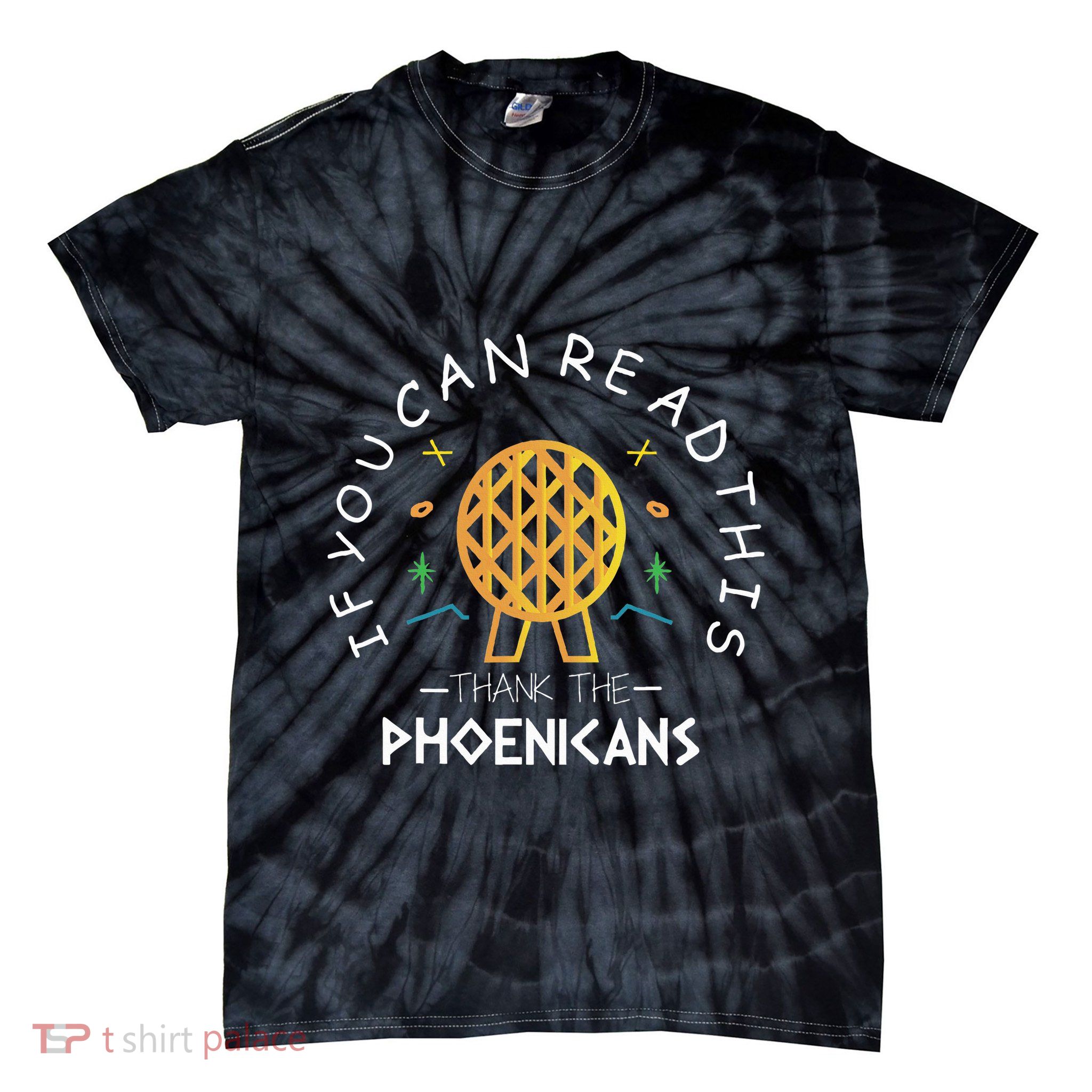 If You Can Read This Thank The Phoenicians Reading Tie-Dye T-Shirt