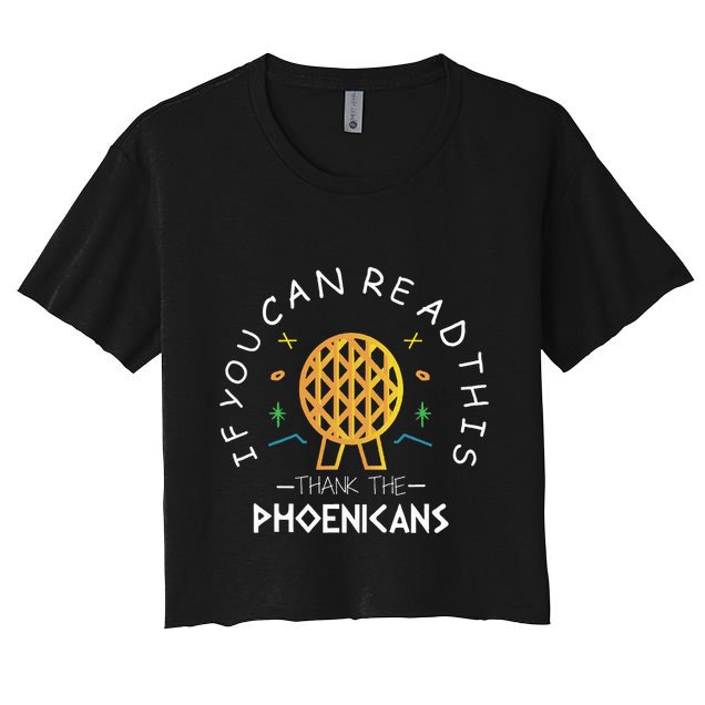 If You Can Read This Thank The Phoenicians Reading Crop Top