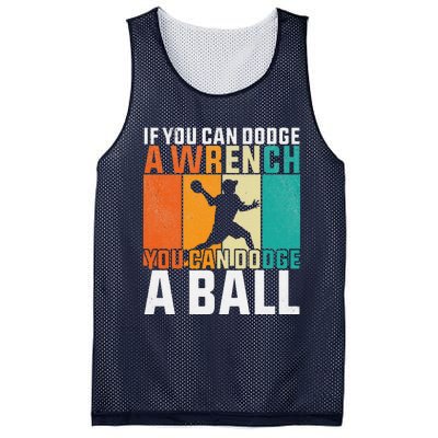 If You Can Dodge A Wrench You Can Dodge A Ball Dodgeball Mesh Reversible Basketball Jersey Tank