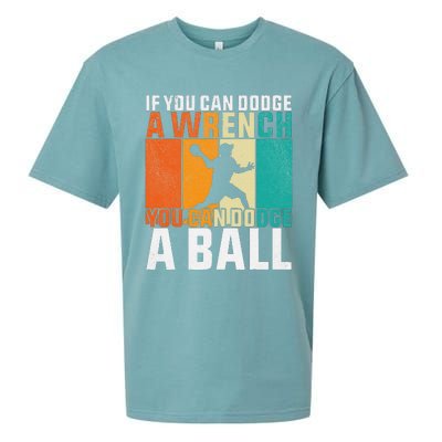 If You Can Dodge A Wrench You Can Dodge A Ball Dodgeball Sueded Cloud Jersey T-Shirt