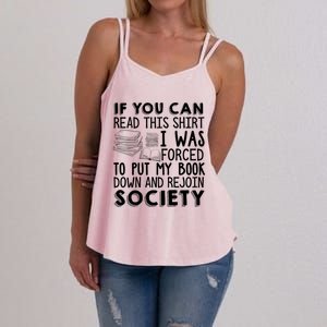 If You Can Read This Book Lovers Novel Reading Funny Gift Women's Strappy Tank