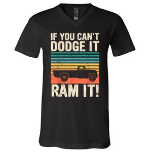 If You Cant Dodge It Retro It Pickup Truck V-Neck T-Shirt