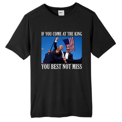 If You Come At The King You Best Not Miss Tall Fusion ChromaSoft Performance T-Shirt