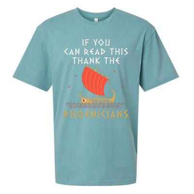 If You Can Read This Thank The Phoenicians Sueded Cloud Jersey T-Shirt