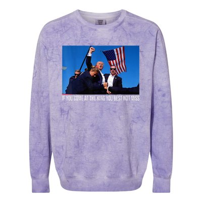 If You Come At The King You Best Not Miss Trump Colorblast Crewneck Sweatshirt