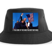 If You Come At The King You Best Not Miss Trump Sustainable Bucket Hat