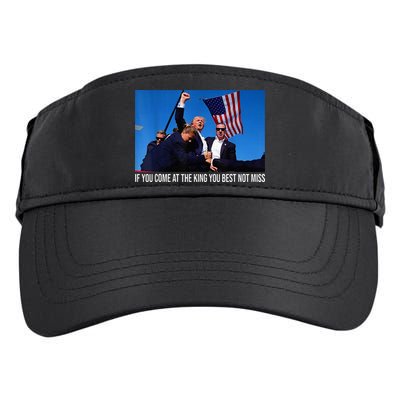 If You Come At The King You Best Not Miss Trump Adult Drive Performance Visor