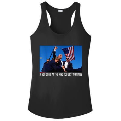 If You Come At The King You Best Not Miss Trump Ladies PosiCharge Competitor Racerback Tank