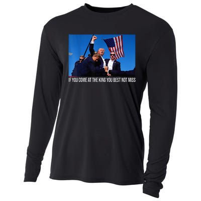 If You Come At The King You Best Not Miss Trump Cooling Performance Long Sleeve Crew