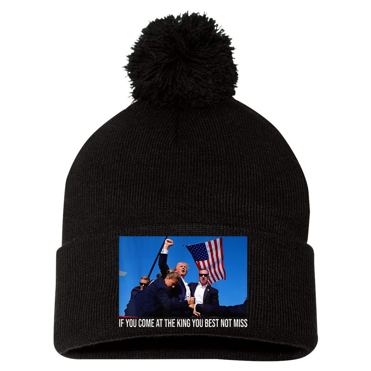 If You Come At The King You Best Not Miss Trump Pom Pom 12in Knit Beanie